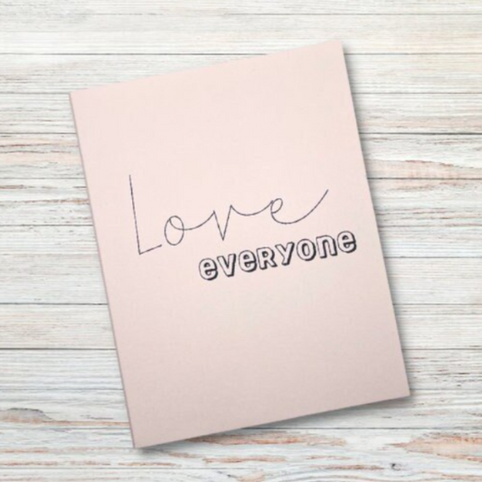 Handmade Love Everyone Greeting Card